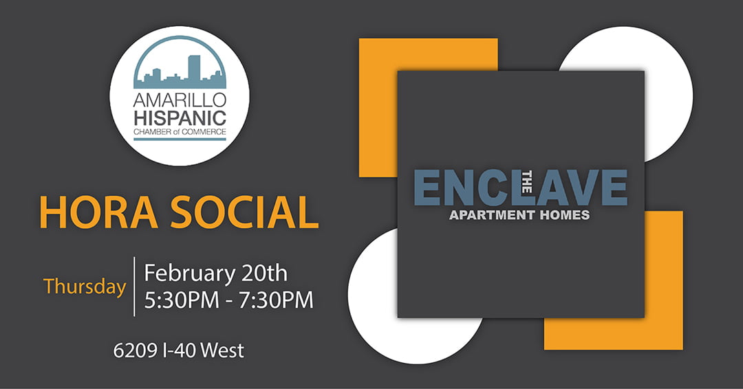 Hora Social The Enclave Apartments Amarillo Hispanic Chamber of Commerce